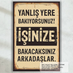 işinize bakın komik atarlı esprili sözler duvar yazıları tablosu retro ahşap poster işinize bakın komik atarlı esprili sözler duvar yazıları tablosu retro ahşap poster