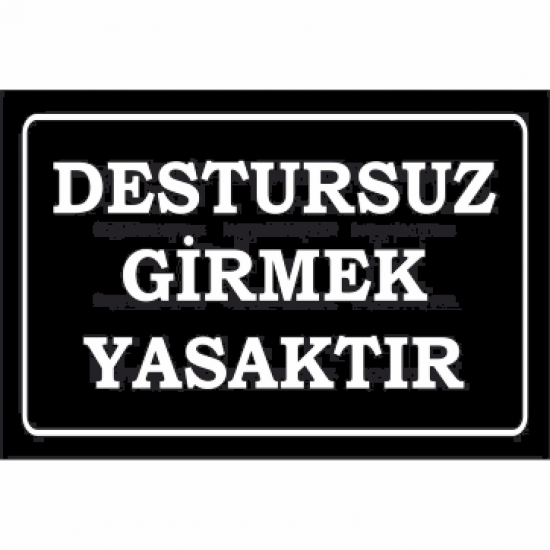 destursuz girmek yasaktır uyarı levhası komik sözler duvar yazıları retro ahşap poster tablo