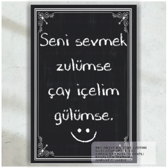 çay iç gülümse komik esprili duvar yazıları ev mutfak kafe dekorasyon tablo retro ahşap poster