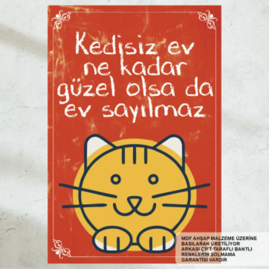 kedisiz ev olmaz ev dekorasyon tablo retro ahşap poster