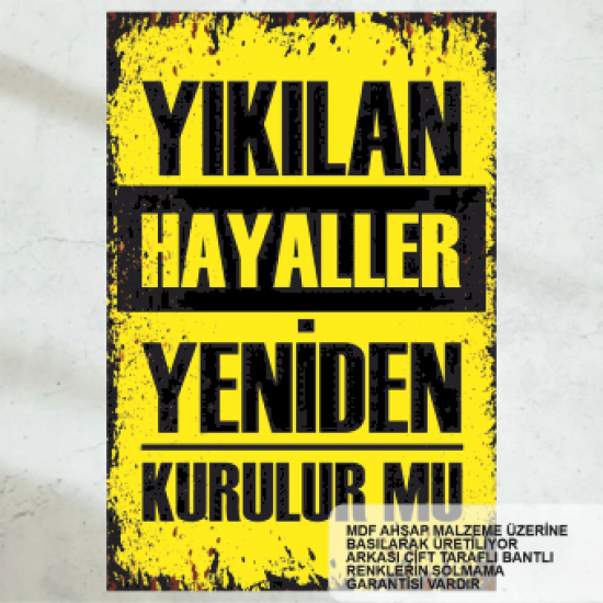 yıkılan hayaller komik atarlı kamyon arkası sözler duvar yazıları retro ahşap poster tablo