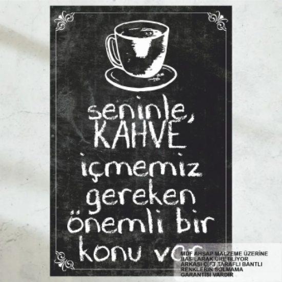 kahve bahane, güzel kahve sözleri ev mutfak kafe dekorasyon tablo retro ahşap poster