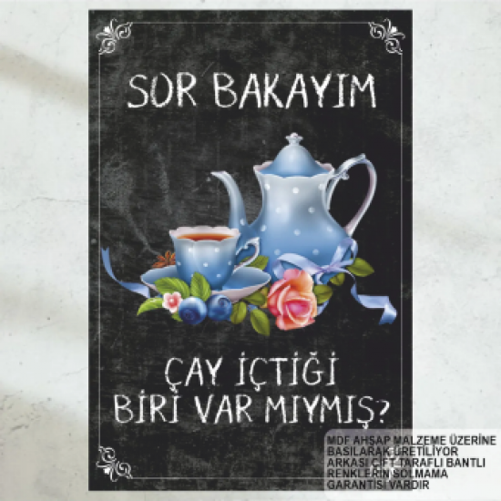 çay sevgili romantizm komik esprili anlamlı çay sözleri ev mutfak kafe dekorasyon retro ahşap poster