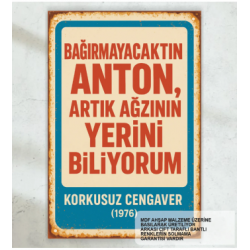 bağırmayacaktın anton. cüneyt arkın yeşilçam replikleri duvar yazıları retro ahşap poster tablo bağırmayacaktın anton. cüneyt arkın yeşilçam replikleri duvar yazıları retro ahşap poster tablo