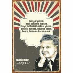 nazım hikmet çok yorgunum şiiri retro ahşap poster tablo nazım hikmet çok yorgunum şiiri retro ahşap poster tablo